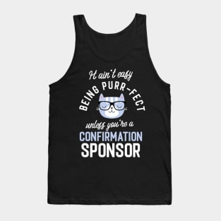 Confirmation Sponsor Cat Lover Gifts - It ain't easy being Purr Fect Tank Top